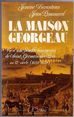 Seller image for La maison georgeau for sale by JLG_livres anciens et modernes