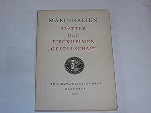 Marginalien. Blätter der Pirckheimer Gesellschaft. Einundzwanzigstes Heft.