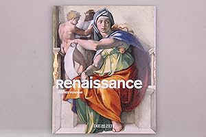 Seller image for RENAISSANCE. for sale by INFINIBU KG