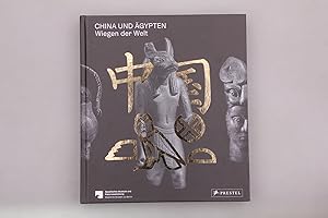 Imagen del vendedor de CHINA UND GYPTEN. Wiegen der Welt a la venta por INFINIBU KG