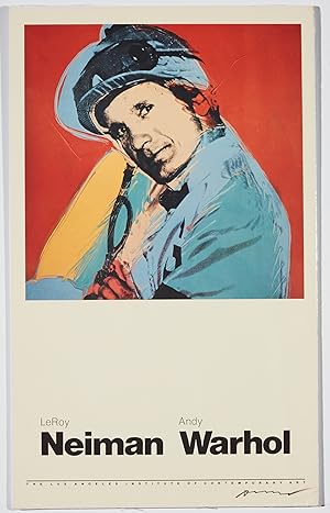 LEROY NEIMAN & ANDY WARHOL: 1981 POSTER FOR AN EXHIBITION OF SPORTS PAINTINGS - BOLDLY SIGNED BY ...