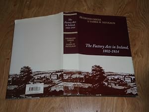 The Factory Acts in Ireland, 1802-1914