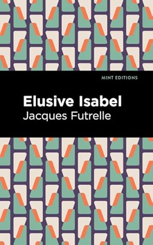 Seller image for Elusive Isabel for sale by GreatBookPricesUK