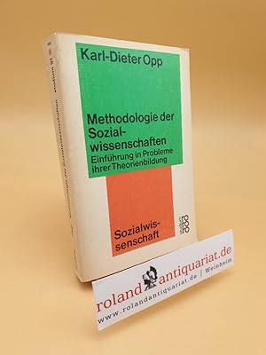 Methodologie der Sozialwissenschaften ; Einf. in Probleme ihrer Theorienbildung