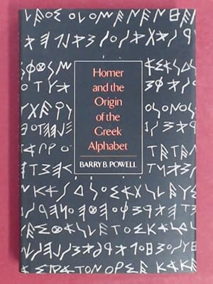 Bild des Verkufers fr Homer and the Origin of the Greek Alphabet. zum Verkauf von Wissenschaftliches Antiquariat Zorn