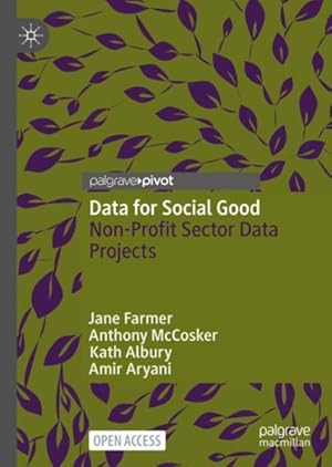 Seller image for Data for Social Good : Non-Profit Sector Data Projects for sale by GreatBookPricesUK