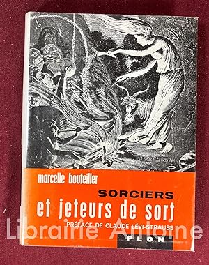 Bild des Verkufers fr Sorciers et jeteurs de sort. prface de Laude Levi-Strauss. zum Verkauf von Librairie Antoine