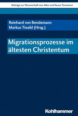 Seller image for Migrationsprozesse im ltesten Christentum for sale by Rheinberg-Buch Andreas Meier eK