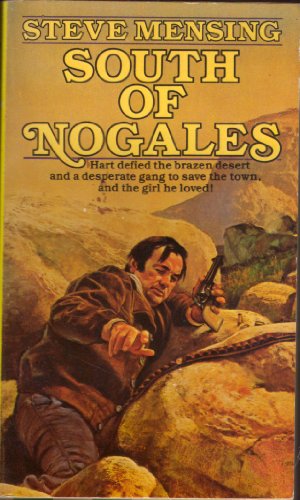 Bild des Verkufers fr South of Nogales zum Verkauf von WeBuyBooks