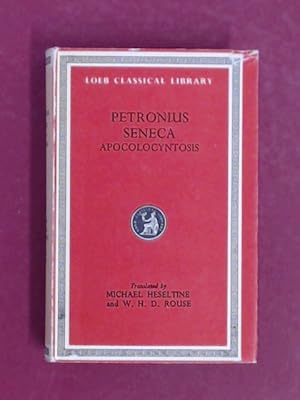 Immagine del venditore per Apolocyntosis. With English Translations by Michael Heseltine and W.H.D. Rouse. The Loeb Classical Library, Volume 15. venduto da Wissenschaftliches Antiquariat Zorn