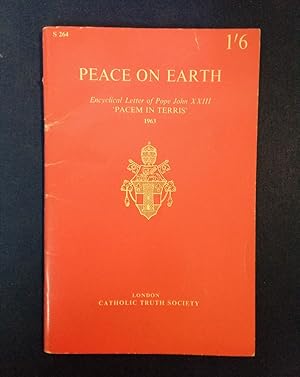 Bild des Verkufers fr Peace on Earth. Encyclical Letter of Pope John XXIII. ('Pacem in Terris'). 1963. zum Verkauf von Plurabelle Books Ltd