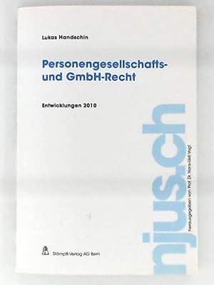 Imagen del vendedor de Personengesellschafts- und GmbH-Recht, Entwicklungen 2010 (njus.ch) a la venta por Leserstrahl  (Preise inkl. MwSt.)