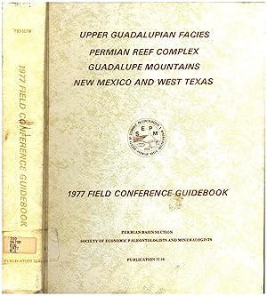 Upper Guadalupian Facies / Permian Reef Complex / Guadalupe Mountains / New Mexico and West Texas...