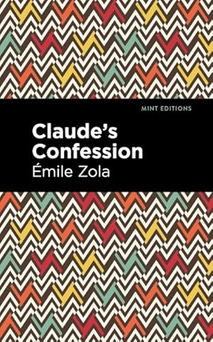 Image du vendeur pour Claude's Confession mis en vente par GreatBookPrices