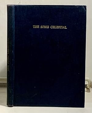 Immagine del venditore per The Song Celestial Or Bhagavad-gita From the Mahabharata: Being a Discourse between Arjuna, Prince of India, and the Supreme Being under the Form of Krishna venduto da S. Howlett-West Books (Member ABAA)