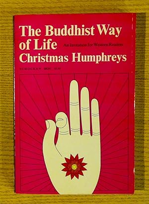 Buddhist Way of Life, The: An Invitation for Western Readers