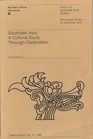 Imagen del vendedor de Southeast Asia: A Cultural Study through Celebration. a la venta por Asia Bookroom ANZAAB/ILAB