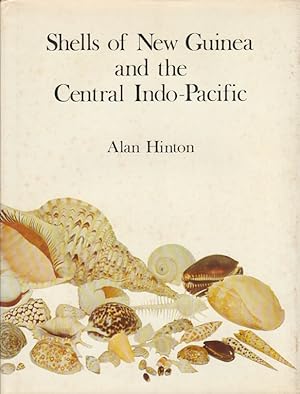 Seller image for Shells of New Guinea and the Central Indo-Pacific. for sale by Asia Bookroom ANZAAB/ILAB