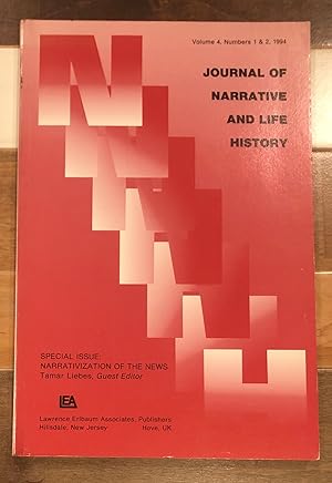 Imagen del vendedor de Journal of Narrative and Life History: Special Issue: "Narrativization of the News": Volume 4, Number 1 and 2, 1994 a la venta por Rosario Beach Rare Books