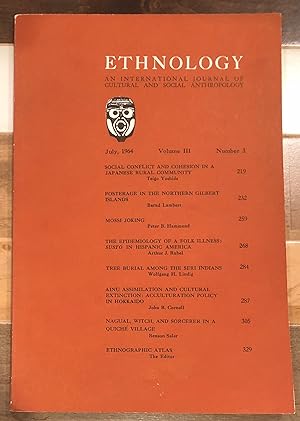 Image du vendeur pour Ethnology: An International Journal of Cultural and Social Anthropology, Volume III, Number 3, July 1964 mis en vente par Rosario Beach Rare Books