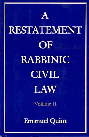 Immagine del venditore per A RESTATEMENT OF RABBINIC CIVIL LAW Vol II, Laws of Loans venduto da Books on the Boulevard