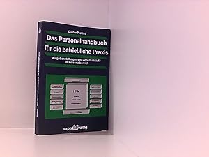 Seller image for Das Personalhandbuch fr die betriebliche Praxis: Aufgabenstellungen und Arbeitsablufe im Personalbereich for sale by Book Broker