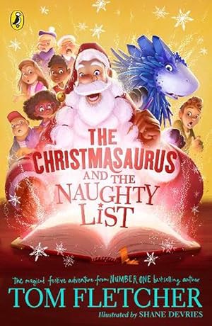 Seller image for The Christmasaurus and the Naughty List (Paperback) for sale by Grand Eagle Retail