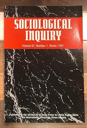 Imagen del vendedor de Sociological Inquiry: Volume 67, Number 1, Winter 1997 a la venta por Rosario Beach Rare Books