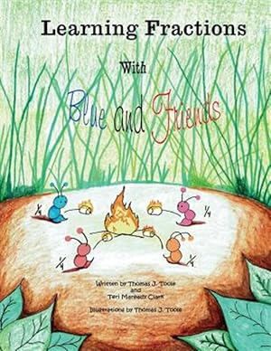 Seller image for Learning Fractions With Blue and Friends for sale by GreatBookPrices