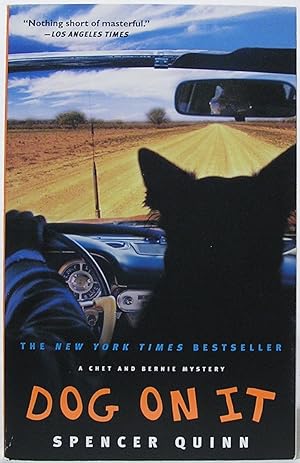 Imagen del vendedor de Dog on It: A Chet and Bernie Mystery a la venta por SmarterRat Books