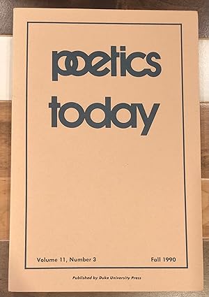 Bild des Verkufers fr Poetics Today: Volume 11, Numer 3, Fall 1990 zum Verkauf von Rosario Beach Rare Books