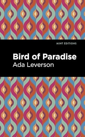 Image du vendeur pour Bird of Paradise mis en vente par GreatBookPrices