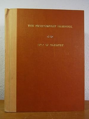 Image du vendeur pour The Management Handbook of the City of Coventry mis en vente par Antiquariat Weber