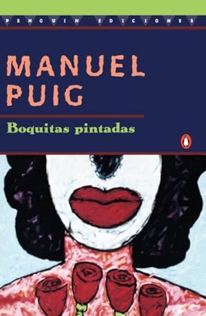 Imagen del vendedor de Boquitas Pintadas / Little Painted Lips -Language: spanish a la venta por GreatBookPrices