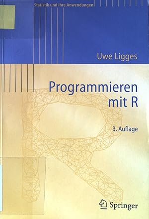 Bild des Verkufers fr Programmieren mit R. Statistik und ihre Anwendungen; zum Verkauf von books4less (Versandantiquariat Petra Gros GmbH & Co. KG)