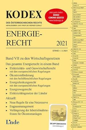 Bild des Verkufers fr KODEX Energierecht 2021: Wirtschaftsgesetze Band VII (Kodex des sterreichischen Rechts) zum Verkauf von Studibuch