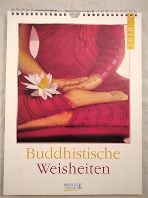 Buddhistische Weisheiten 2010.