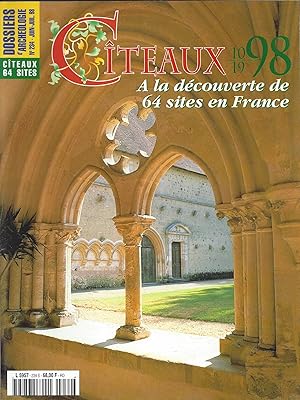 Cîteaux 1098-1998. À la découverte de 64 sites en France