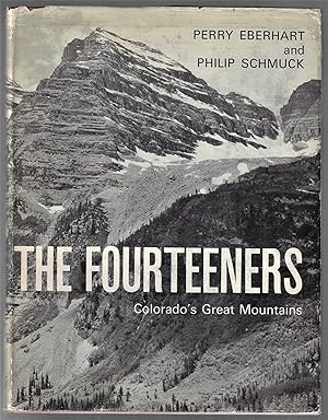 Image du vendeur pour The Fourteeners, Colorado's Great Mountains mis en vente par Walkabout Books, ABAA