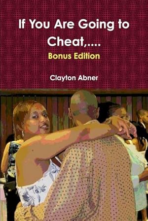 Immagine del venditore per If You Are Going to Cheat,. venduto da AHA-BUCH GmbH