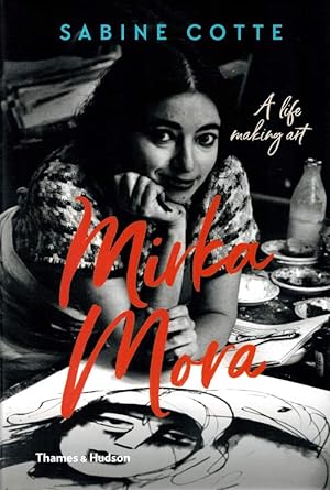 Seller image for MIRKA MORA. A life making art. for sale by Sainsbury's Books Pty. Ltd.