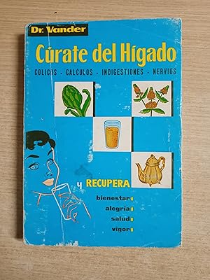 Imagen del vendedor de CURATE DEL HIGADO - (colicos, calculos, indigesiones, nervios) a la venta por Gibbon Libreria