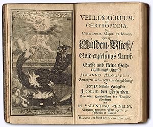 Vellus Aureum, et Chrysopoeia, Seu Chrysopoeia Major et Minor, Das ist Gülden-Vließ, Und Gold-erz...