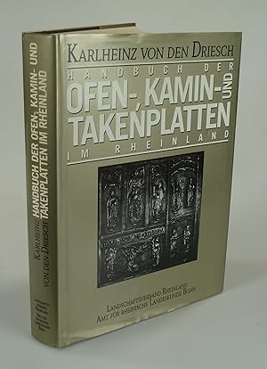 Bild des Verkufers fr Handbuch der Ofen-, Kamin- und Takenplatten im Rheinland. zum Verkauf von Antiquariat Dorner