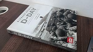Immagine del venditore per D-Day: From the Invasion to the Liberation of Paris 6 June 1944 (75th Anniversary Edition) venduto da BoundlessBookstore