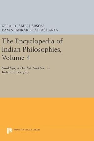 Seller image for Encyclopedia of Indian Philosophies : Samkhya, A Dualist Tradition in Indian Philosophy for sale by GreatBookPrices
