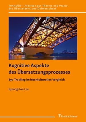 Imagen del vendedor de Kognitive Aspekte des bersetzungsprozesses a la venta por BuchWeltWeit Ludwig Meier e.K.
