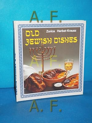 Bild des Verkufers fr Old Jewish Dishes zum Verkauf von Antiquarische Fundgrube e.U.