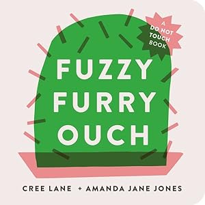 Imagen del vendedor de Fuzzy Furry Ouch a la venta por GreatBookPrices