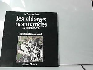 Image du vendeur pour Les Abbayes normandes (La France vue du ciel) mis en vente par JLG_livres anciens et modernes